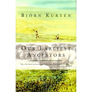 Our Earliest Ancestors