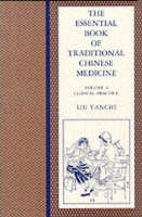 The Essential Book of Traditional Chinese Medicine