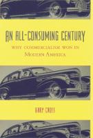 An All-Consuming Century