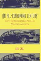 An All-Consuming Century