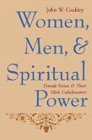 Women, Men, and Spiritual Power