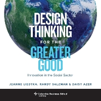 Design Thinking for the Greater Good