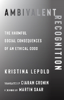 Ambivalent Recognition
