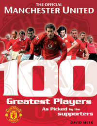 Manchester United 100 Greatest Players
