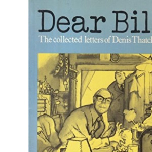 "Dear Bill" (Private Eye Book)