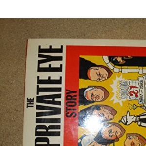 "Private Eye" Story: The First Twenty-one Years