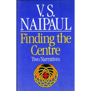 Finding the Centre: Two Narratives