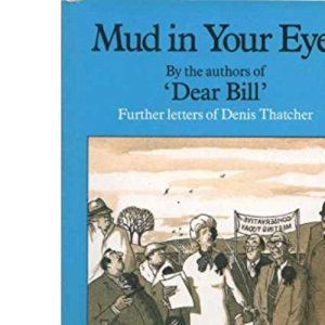 Mud in Your Eye