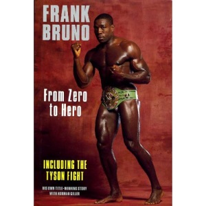 Frank Bruno: From Zero to Hero