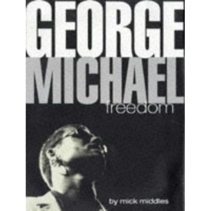 George Michael : Freedom