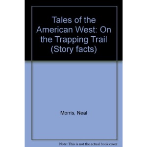 On the Trapping Trail (Story facts)