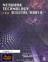 Network Technology for Digital Audio