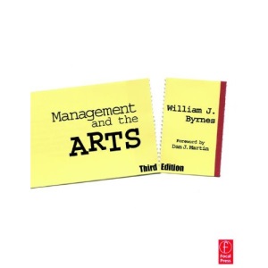 Management and the Arts, 3rd ed.