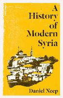 A History of Modern Syria