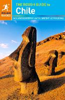 The Rough Guide to Chile