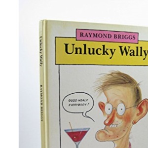 Unlucky Wally