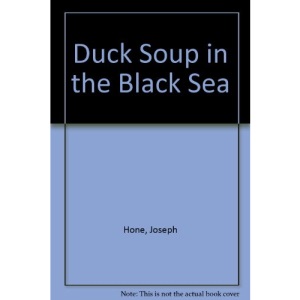 Duck Soup in the Black Sea