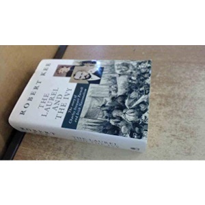 The Laurel And the Ivy: The Story of Charles Stewart Parnell And Irish Nationalism
