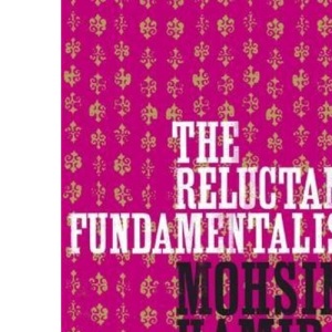 The Reluctant Fundamentalist