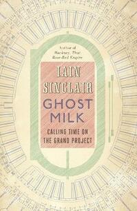 Ghost Milk: Calling Time on the Grand Project