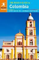 The Rough Guide to Colombia (Travel Guide)