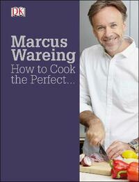 How To Cook The Perfect...
