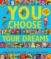 You Choose Your Dreams