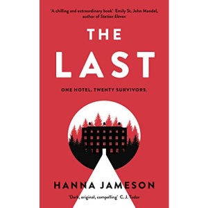 The Last: The post-apocalyptic thriller that will keep you up all night