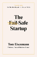 The Fail-Safe Startup