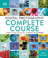 Digital Photography Complete Course