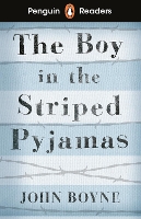 Penguin Readers Level 4: The Boy in Striped Pyjamas (ELT Graded Reader)