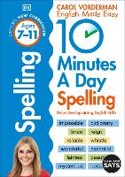10 Minutes A Day Spelling, Ages 7-11 (Key Stage 2)