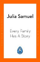 Every Family Has A Story
