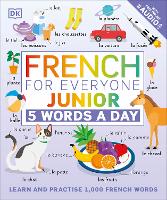 French for Everyone Junior 5 Words a Day