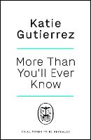 More Than You'll Ever Know