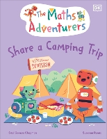 The Maths Adventurers Share a Camping Trip