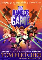 The Danger Game: Discover the new must-read videogame adventure and sequel to The Danger Gang, from the bestselling author