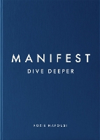 Manifest: Dive Deeper