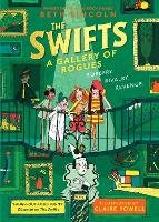 The Swifts: A Gallery of Rogues