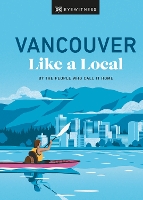 Vancouver Like a Local