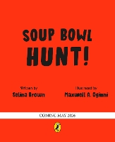 Soup Bowl Hunt