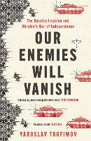 Our Enemies Will Vanish