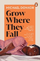 Grow Where They Fall
