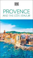 DK Provence and the Côte d'Azur