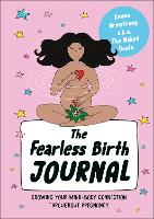 The Fearless Birth Journal