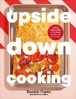 Upside Down Cooking