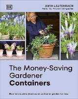 The Money-Saving Gardener Containers