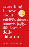Everything I Know About Love