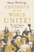 Centrists of the World Unite!