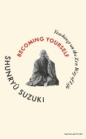 Becoming Yourself
